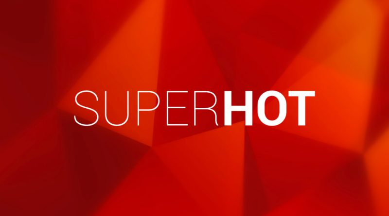 SUPERHOT